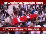 Fatih Camii'nde Tarihi Gün
