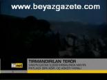 Tırmandırılan Terör