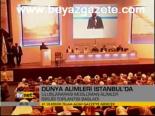 Dünya Alimleri İstanbul'da