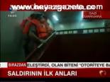 Saldırının İlk Anları