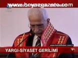 Yargı - Siyaset Gerilimi