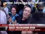 Cenaze Yolcularına Veda
