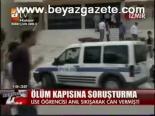 Ölüm Kapısına Soruşturma