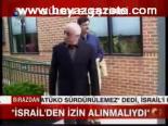 Gülen: İsrail'den İzin Alınmalıydı