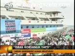 İsrail Korsanlık Yaptı