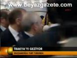 Kılıçdaroğlu Trakya'yı Geziyor