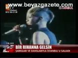 Bir Rıhanna Gelsin