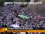 Cevdet Kılıçlar'ın Cenazesi