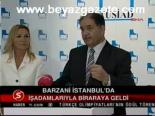 Barzani İstanbul'da