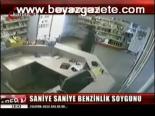 Saniye Saniye Benzinlik Soygunu