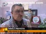 İsrail'i Protesto