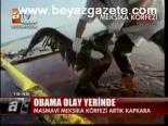 Obama Olay Yerinde