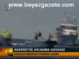 Akdeniz'de Avlanma Kavgası