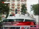 Bir Günde 7 Miting
