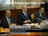 İsrail De Tartışıyor