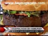 Avustralya'dan Dev Hamburger