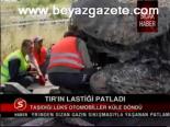 Tır'ın Lastiği Patladı