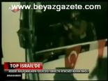Top İsrail'de