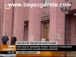 Oktay'ın Telefon Kayıtları