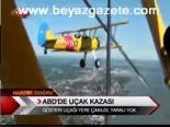Abd'de Uçak Kazası