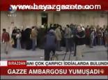 Gazze Ambargosu Yumuşadı
