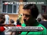 Mahalleli Renklendir Hayatı Dedi