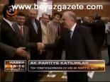 Ak Parti'ye Katılımlar