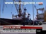 Gazze'ye Yeni Gemi