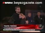 Trafik Terörü