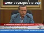 Başbakandan Referandumu Değerlendirdi