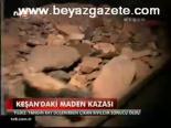 Keşan'daki Maden Kazası