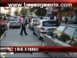 Başkent'te Kavga: 1 Ölü, 3 Yaralı