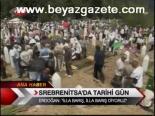 Srebrenitsa'da Tarihi Gün