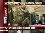 Sp Kongresi'nde Liste Krizi