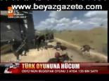 Türk Oyununa Hücum