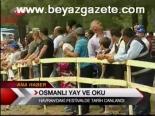 Osmanlı Yay Ve Oku