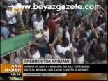 Srebrenitsa Katliamı Anma Töreni