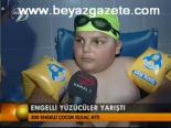 Engelli Yüzücüler Yarıştı