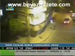 Trafik Kazaları Mobese Kameralarında