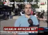 Sıcaklık Artacak Mı?