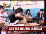 Sbs'de Sıralama Skandalı