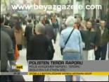 Polisten Terör Raporu