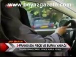 Fransa'da Peçe Ve Burka Yasağı