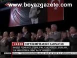 Mhp'nin Referandum Kampanyası