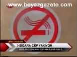 Sigara Cep Yakıyor