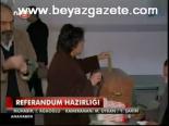 Referandum Hazırlığı