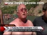 Tunceli'nin Değişen Yüzü