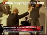 Muhalefetin Boykot Kampanyası
