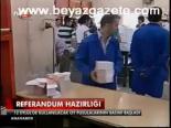 Referandum Hazırlığı