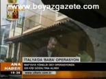 İtalya'da Baba Operasyonu
